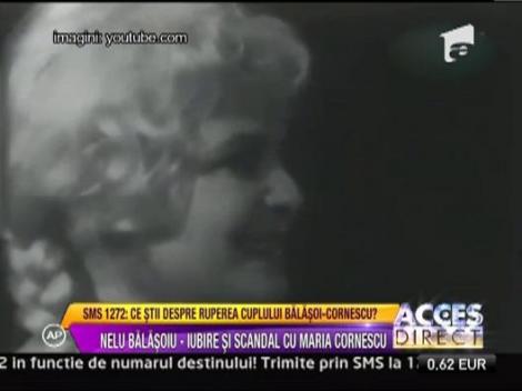 Nelu Balasoiu, iubire si scandal cu Maria Cornescu