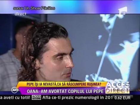 Oana: "Am avortat copilul lui Pepe"