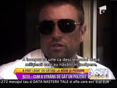 Catalin Botezatu, incatusat la maini si picioare