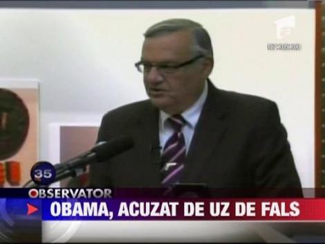 Barack Obama, acuzat de uz de fals