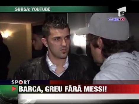Greu fara Messi la Barcelona