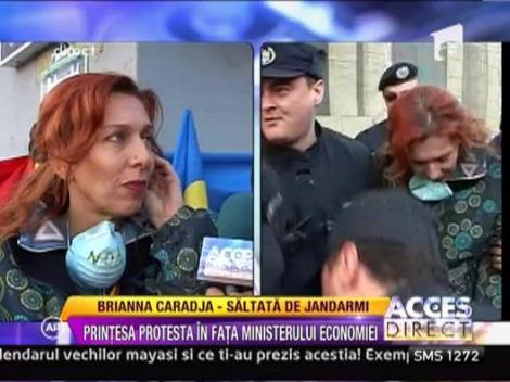 Brianna Caradja, saltata de jandarmi