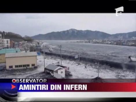 Amintiri de la tragedia care a lovit Japonia