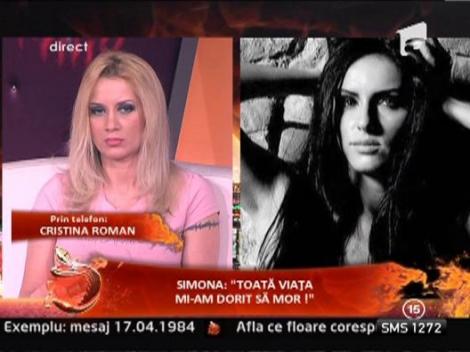 Cristina Roman a salvat-o pe Simona de la moarte