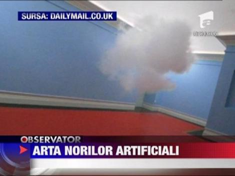 Cea mai noua forma de arta: nori artificiali in interiorul cladirilor