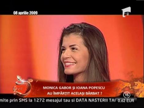 Monica Gabor si Ioana Popescu au impartit acelasi barbat?