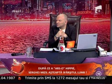 Dupa ce a "ars-o" hippie, Serghei Mizil asteapta sfarsitul lumii!