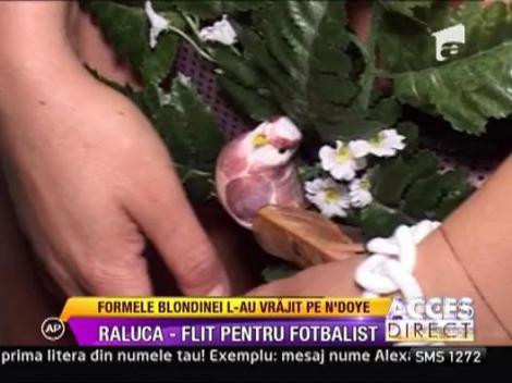 Raluca Podea i-a dat cu flit jucatorului de culoare N'Doye