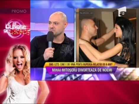 Mihai Mitoseru: "Relatia nu mai merge de un an si jumatate"