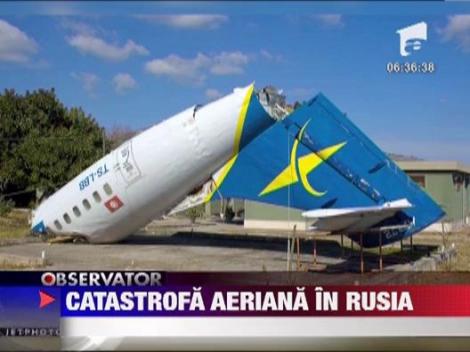 Catastrofa aeriana in Rusia