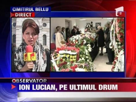 Ion Lucian este inmormantat astazi