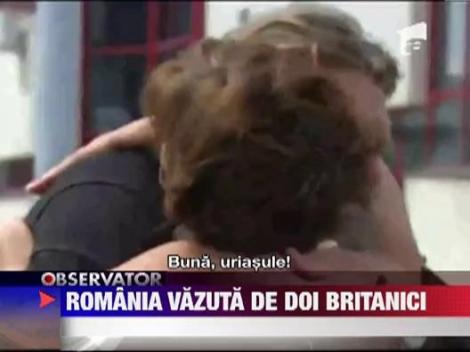 Romania vazuta de doi jurnalisti britanici