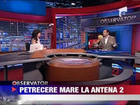 Petrecere mare la  Antena 2