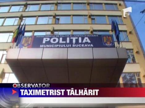 Taximetrist talharit in Suceava