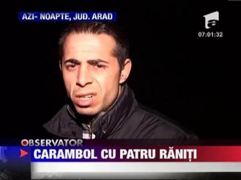 Carambol cu patru raniti in Arad