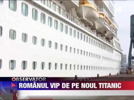 Doi romani se afla la bordul navei navei care reia traseul Faimosului Titanic