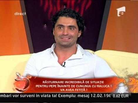 Pepe va fi tata de fetita, nu de baiat!