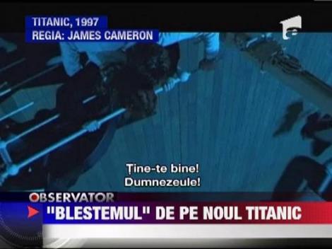 Pasagerii noului Titanic, speriati de blesteme