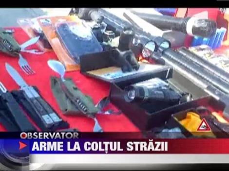 Arme vandute la coltul strazii
