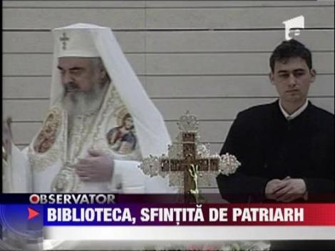 Biblioteca Nationala a fost sfintita de Patriarh