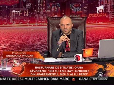 Anamaria Prodan: "Nu s-a furat nimic din apartamentul lui Oana si al lui Pepe, nu era ce"
