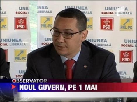 Victor Ponta: Lista ministrilor va fi facuta publica in 1 Mai‎