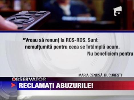 Abonatii RCS-RDS continua sa reclame abuzurile companiei de cablu