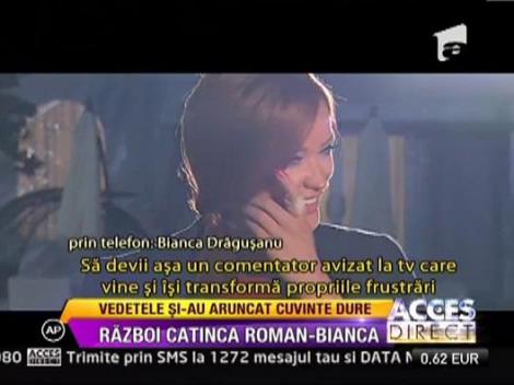 Un nou razboi in showbiz-ul autohton: Catinca Roman si Bianca Dragusanu