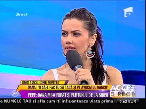 Oana: "Sunt dispusa sa fac testul poligraf! Eu nu am furat!"