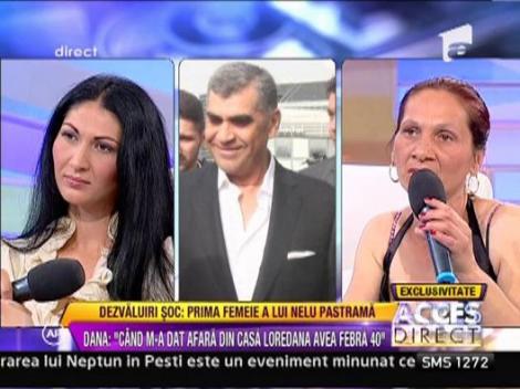 Dana, mama Loredanei: "Nelu Pastrama m-a batut in spital, imediat dupa ce am nascut"