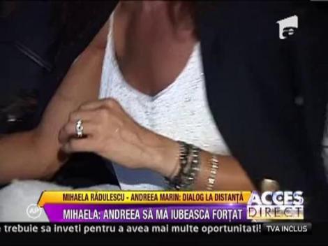 Mihaela Radulescu: "Andreea Marin Banica va trebui sa ma iubeasca cu forta"
