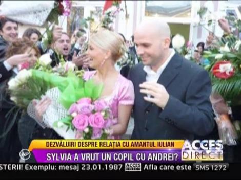 Sylvia ar fi vrut un copil cu Andrei