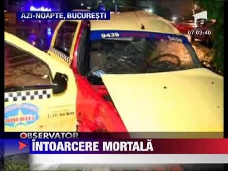 Un taximetrist din Capitala, mort intr-un accident rutier
