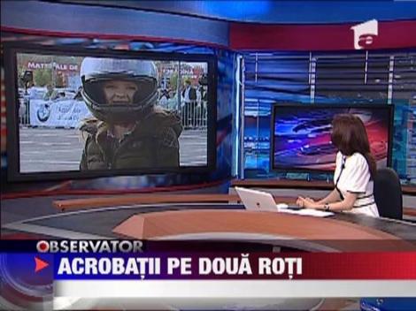 Demonstratii periculoase pe doua roti
