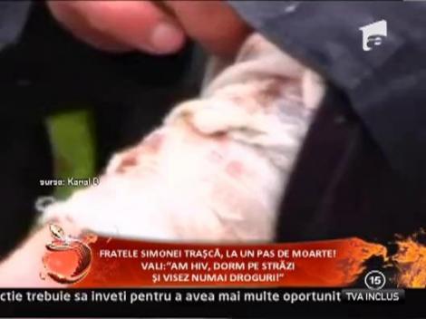 Fratele Simonei Trasca, la un pas de moarte!