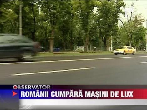 Romanii cumpara masini de lux