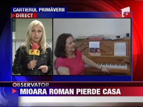 Mioara si Catinca Roman, date afara din vila din Primaverii