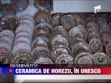 Ceramica de la Horezu va intra in protectia UNESCO