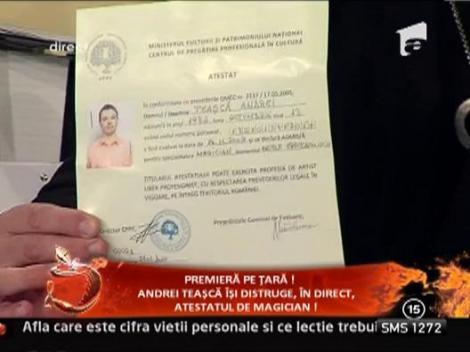 Andrei Teasca si-a dat foc la atestatul de magician!