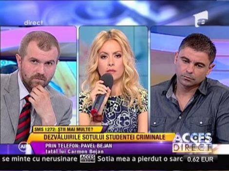 Tatal lui Carmen Bejan a intervenit telefonic in emisiunea "Acces direct"