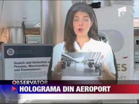 Holograma din aeroport