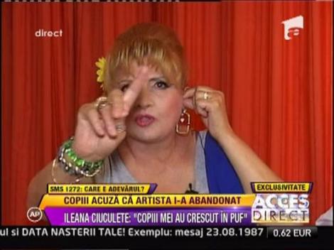 Ileana Ciuculete: "Mi-am crescut copiii in puf!"