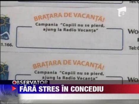 Bratari de identificare pentru copii, oferite de Radio Vacanta