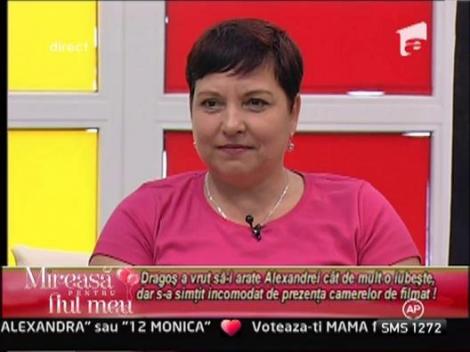 Dragos ii face declaratii de dragoste Alexandrei