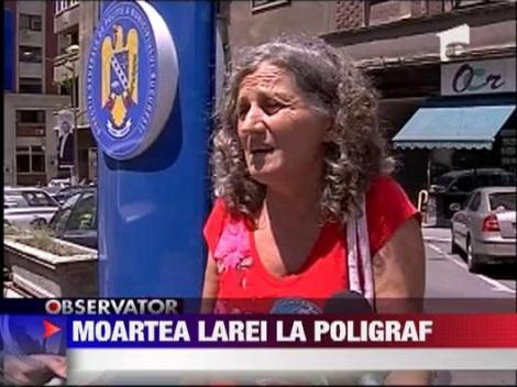 Moartea Larei Saban, la poligraf