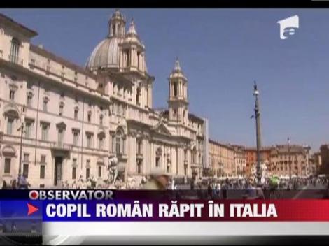 Copil roman rapit in Italia