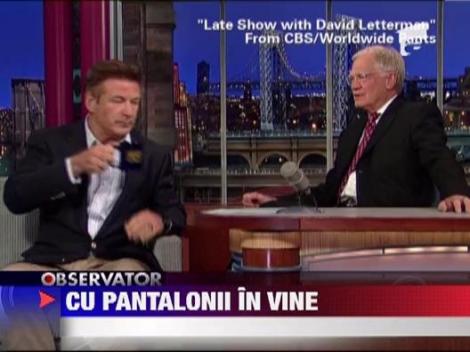 Alec Baldwin si-a dat pantalonii jos, in emisiunea lui David Letterman