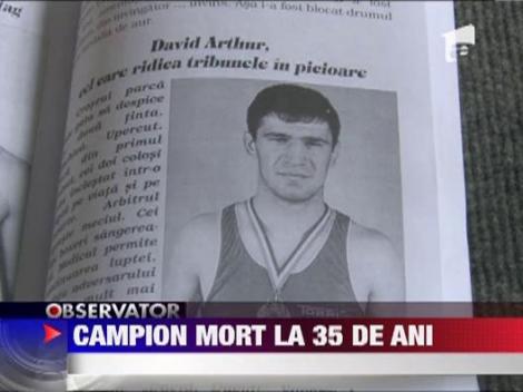Campion mort la 35 de ani