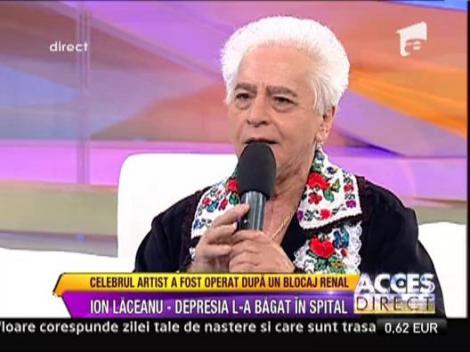 Ion Laceanu a fost operat dupa un blocaj renal