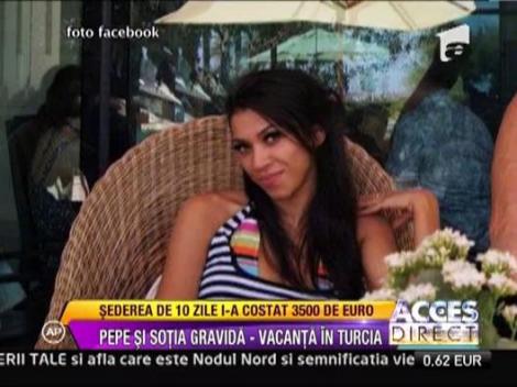 Pepe si sotia gravida, vacanta in Turcia